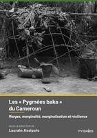 Laurain Assipolo | Les ' PygméEs Baka ' Du Cameroun | Taschenbuch | FranzöSisch