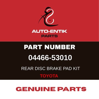 04466-53010 | GENUINE PARTS FOR TOYOTA | PAD KIT, BRAKE