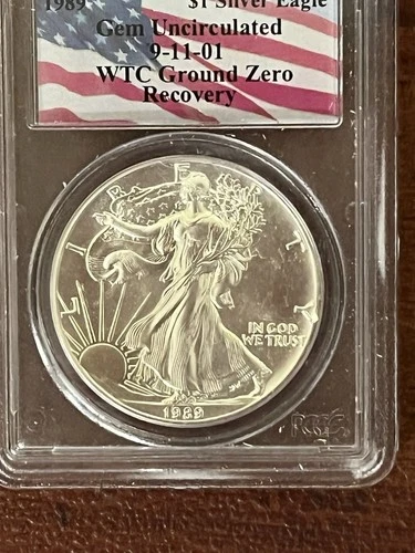 1989 AMERICAN SILVER EAGLE WTC GROUND ZERO RECOVERY PCGS GEM BU