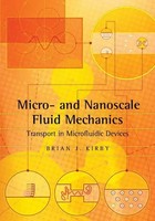 Brian Kirby | Micro- And Nanoscale Fluid Mechanics | Taschenbuch | Englisch