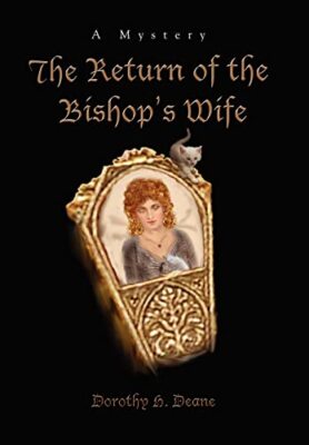 Deane - Return of the Bishop's Wife  A Mystery - New hardback or cased - X555z