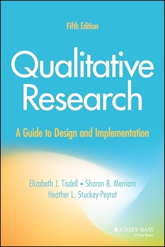 Qualitative Research – A Guide to Design and Implementation, Fifth Edition - Image 4