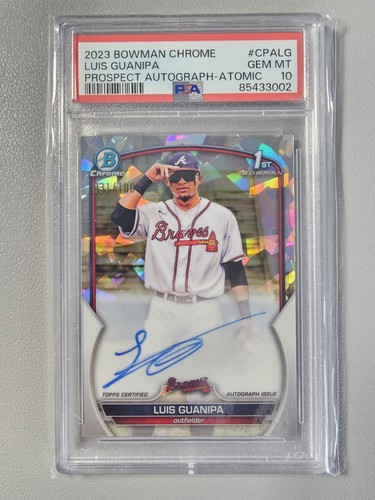 Luis Guanipa 2023 Bowman Chrome Atomic Auto /100 Atlanta Braves Psa 10
