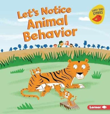 Let's Notice Animal Behavior (Let's - Paperback, by Rustad Martha E - Very Good