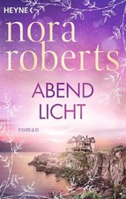 Abendlicht | Nora Roberts | deutsch | The Los...