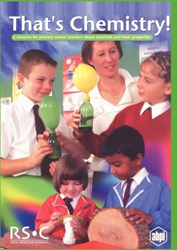 That's Chemistry!: A Resource for Primary School Teachers about Materials and their Properties - Image 3