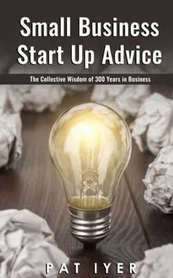 Bergman - Small Business Start Up  Collective Wisdom of 300 Years in B - X555z