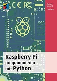 Raspberry Pi programmieren mit Python, 2. Auflage 2015 (... | Buch | Zustand gut