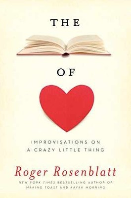 The Book of Love: Improvisations on - Hardcover, by Rosenblatt Roger - Very Good