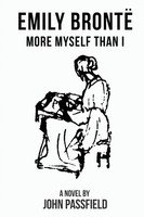 Emily Brontë | More Myself Than I | Passfield | Taschenbuch | Englisch | 2020