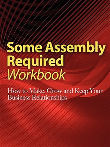 How to Make, Grow and Keep Your Business Relationships, Paperback by Singer, ...