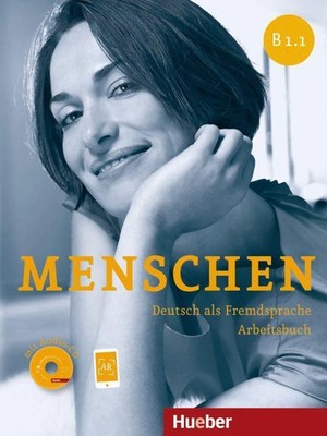 Menschen B1/1: Deutsch als Fremdsprache / Arbeitsbuch mit Audio-CD 9783193119032
