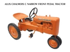 Allis Chalmers C Narrow Front Pedal Tractor NEW METAL SIGN: 9 x 12" Ships Free