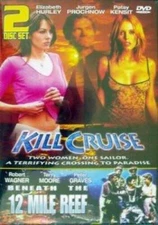 Kill Cruise  Beneath the 12 Mile Reef - DVD By Artist Not Provided - VERY GOOD