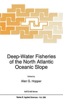 Deep-Water Fisheries of the North Atlantic Oceanic Slope: Proceedings of the-,