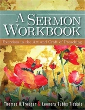 A Sermon Workbook: Exercises in the Art and Craft of Preaching (Paperback or Sof