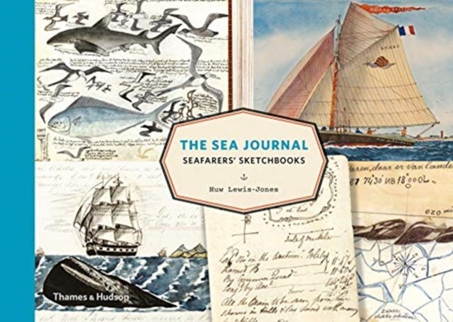 The Sea Journal: Seafarers' Sketchbooks by Huw Lewis-Jones (Hardcover, 2019) - Image 5