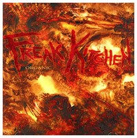 Freak Kitchen - Organic - Cd - F72Z