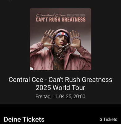 2x Ticket Central Cee CANT RUSH GREATNESS München 11.04