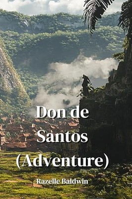 Don de Santos (Adventure), Baldwin, Razelle