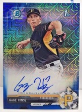 Gage Hinsz 2017 Bowman Chrome BLUE MOJO Refractor Autograph Auto #'d/150 PIRATES