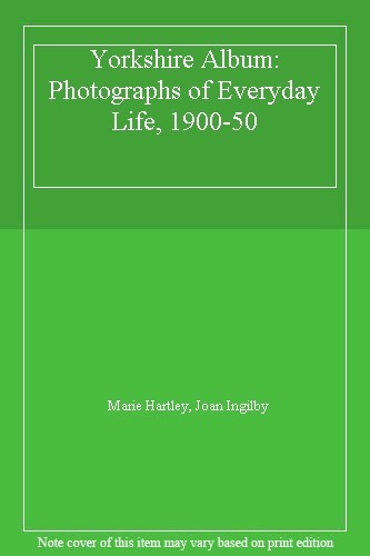 Explore Everyday Life in Yorkshire 1900-50 with Marie's Captivating Photographs