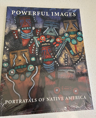 NOS Powerful Images Portrayals of Native America Collab by Museums West Trade PB