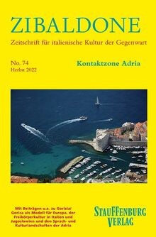 Kontaktzone Adria: Heft 74 / Herbst 2022 von Stauff... | Buch | Zustand sehr gut
