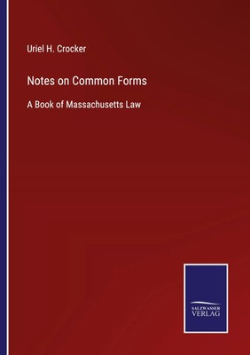 Uriel H. Crocker | Notes on Common Forms | Taschenbuch | Englisch (2021)