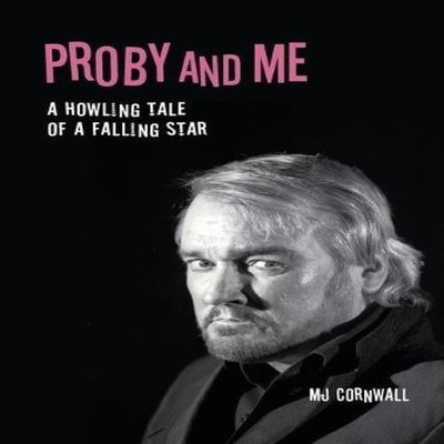 Proby and Me A howling tale of a falling star M J Cornwall Paperb
