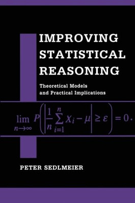 Improving Statistical Reasoning: Theoretical Models and - Paperback NEW Sedlmeie