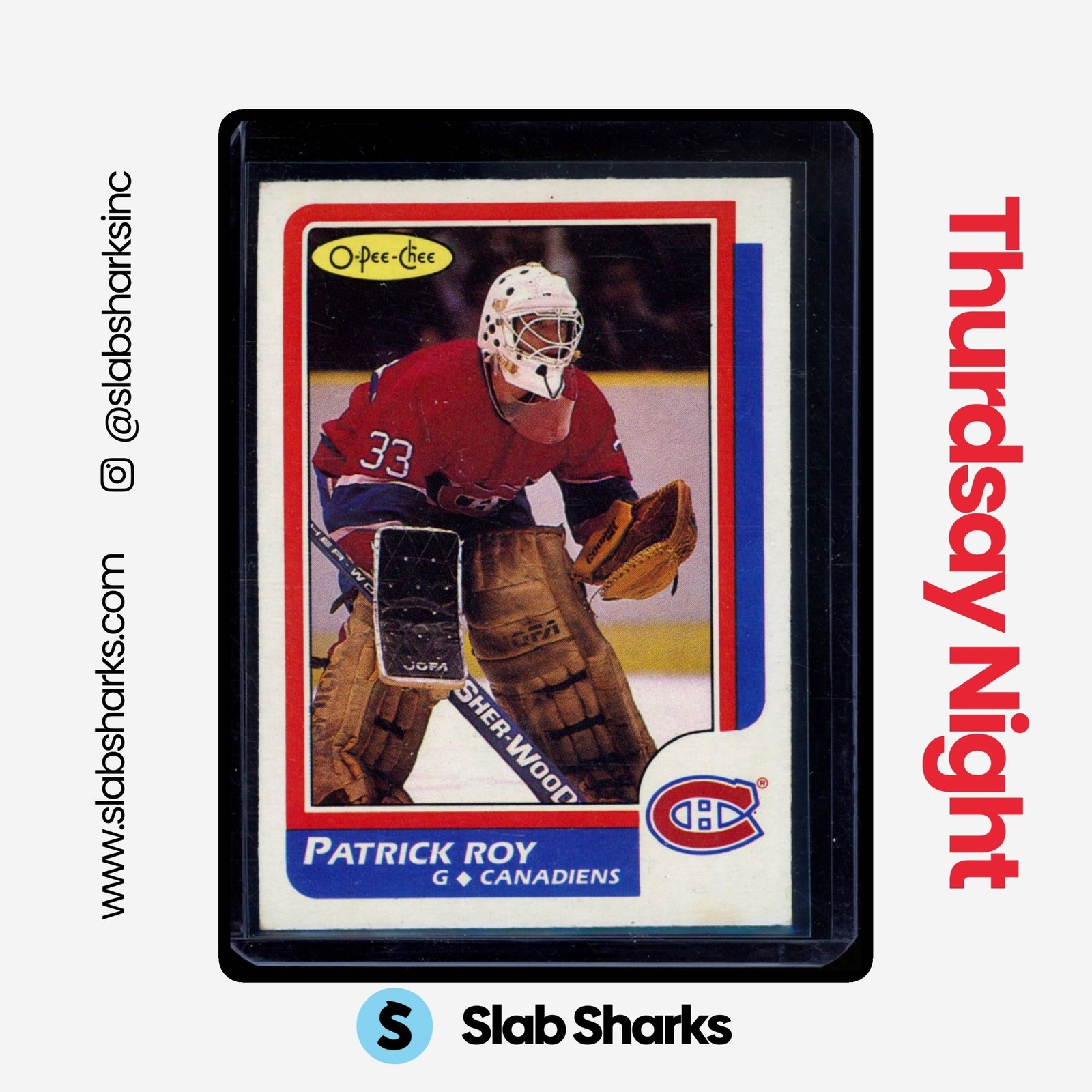 1986 O-PEE-CHEE #53 PATRICK ROY RC ROOKIE