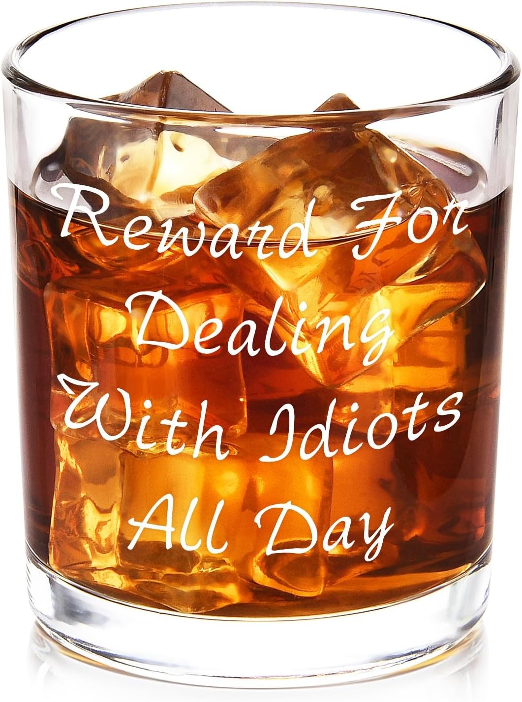Futtumy Reward For Dealing With Idiots All Day Whiskey Glass, Transparent