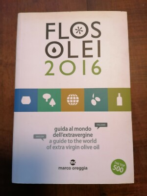 FLOS OLEI 2016. Weltführer der Extrajungfrau. Ed. Evo. 2015