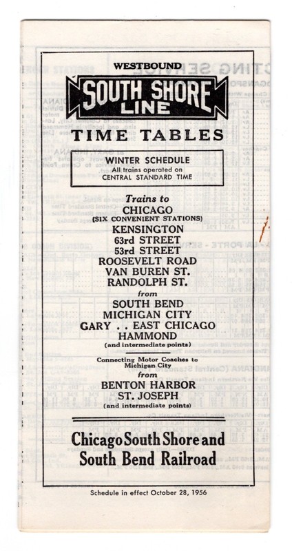 TIME TABLES, South Shore Line, Chicago South Shore & South Bend Railroad, 1956