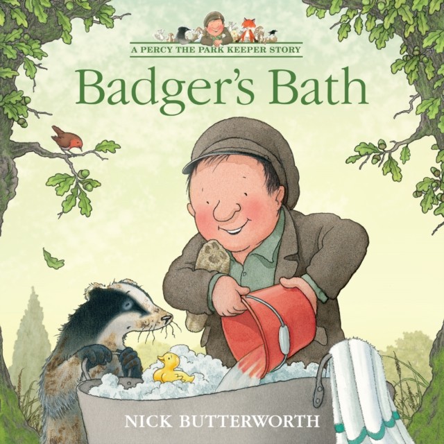 Badger’s Bath (A Percy the Park Keeper Story) by Nick Butterworth NEW - Image 2