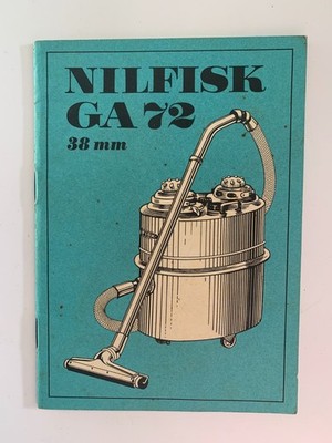 ALTE BEDIENUNGSANLEITUNG NILFISK GA 72 - DÄNEMARK