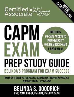 Capm Exam Prep Study Guide: Belinda's All-In-One Program for Exam Success