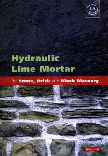 Hydraulic Lime Mortar for Stone, Brick and Bloc. Allen**