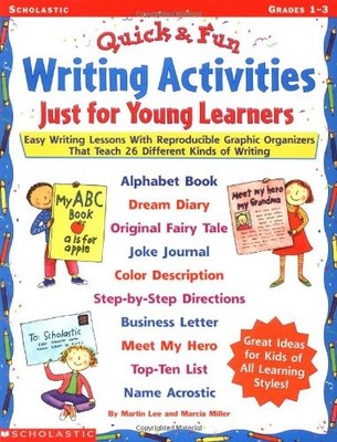 Quick-n-Fun Writing Activities Just for Young Learners: Easy Writing Lessons...