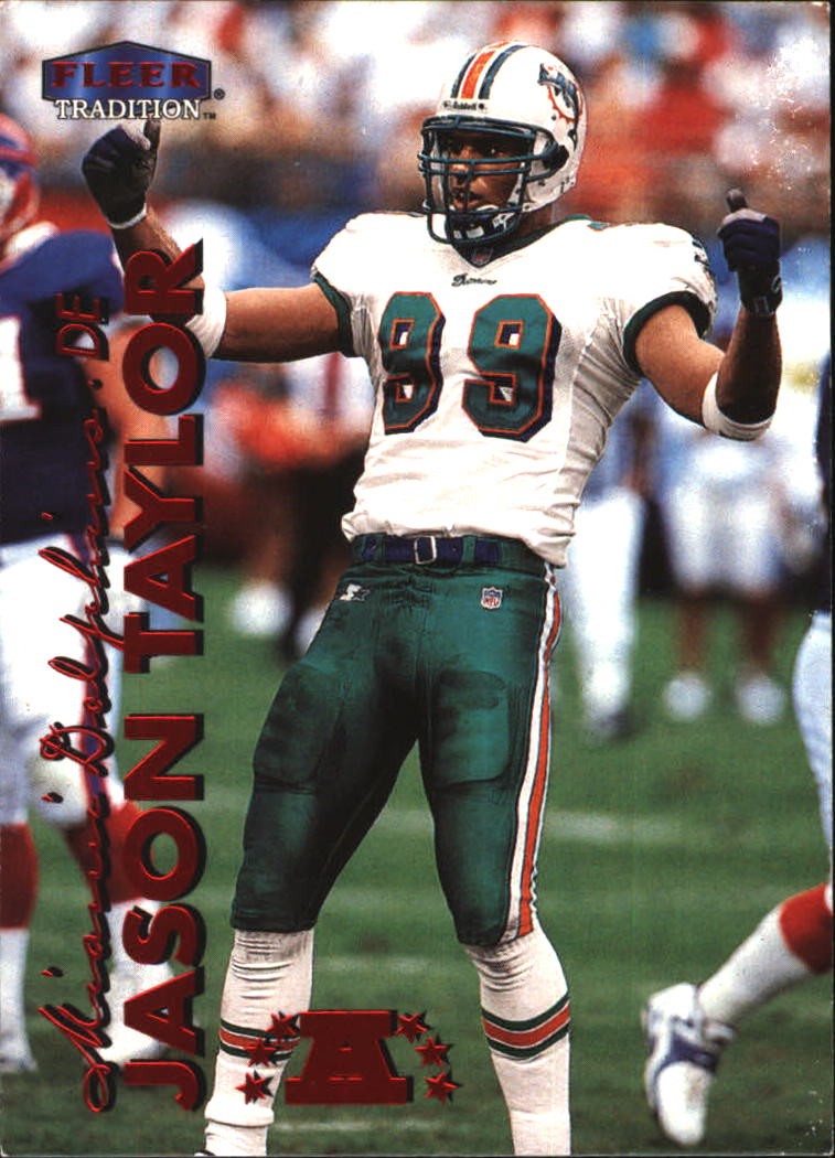 1999 Fleer Tradition Jason Taylor #206 Miami Dolphins