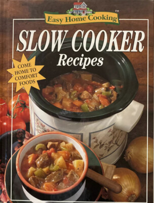 Easy Home Cooking SLOW COOKER RECIPES Hardback Book