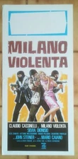 MILANO VIOLENTA POLIZIESCO CAIANO CASSINELLI  LOCANDINA ORIGINALE 1976