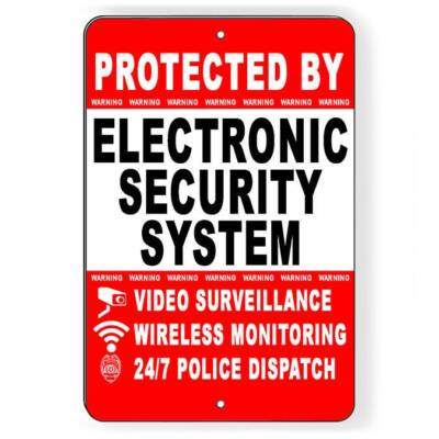 Protected Electronic Security System Video Surveillance Sign / Decal   /  S55