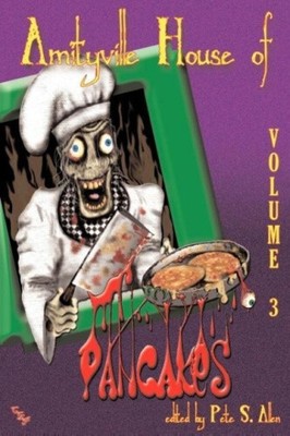 Amityville House of Pancakes 3 by Pete S. Allen