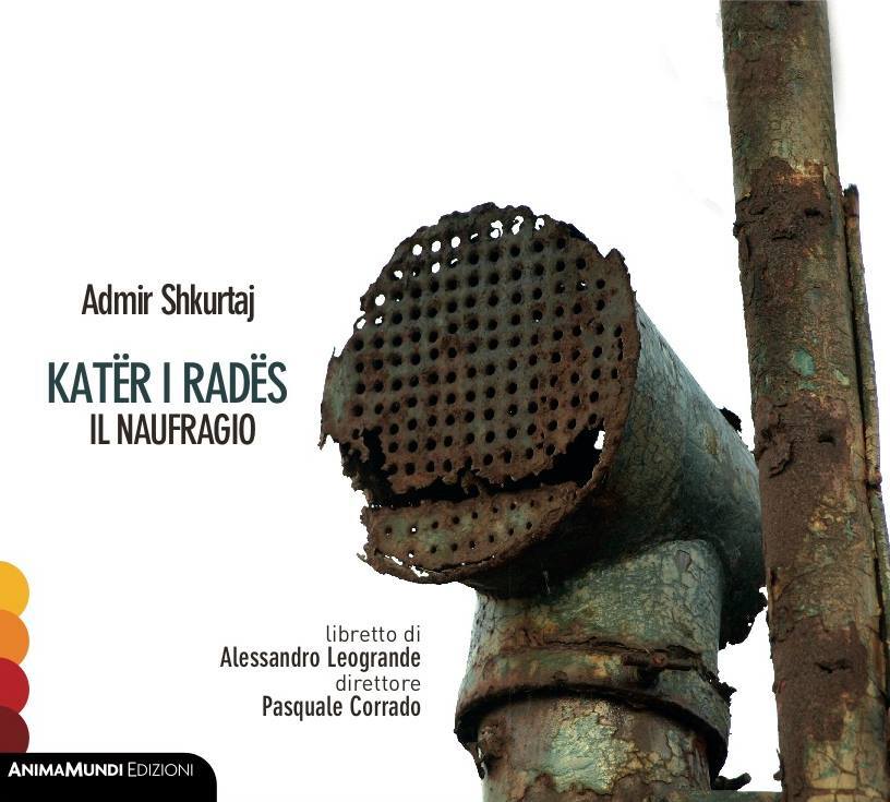 7024781 Audio Cd Admir Shkurtaj - Kater I Rades Il Naufragio