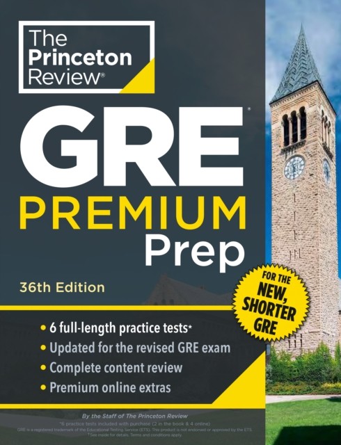 Princeton Review GRE Premium Prep, 36th Edition by Princeton Review