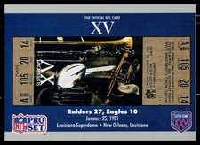 SB XV Ticket, 1990-91 Pro Set Super Bowl XXV Silver, #15, ,