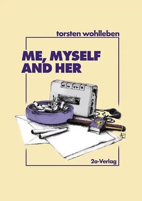 Me, Myself and Her