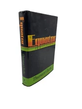 Equator : A Journey by Thurston Clarke -1988, Hardcover; 1st Edition- Dust Cover